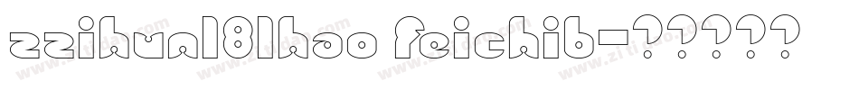 zzihun181hao feichib字体转换
